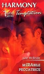 Jule Mcbride - Mirabile peccatrice (2016)