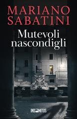 Mariano Sabatini - Leo Malinverno Vol. 3. Mutevoli nascondigli (2026)