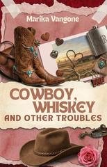 Marika Vangone - Cowboy, Whiskey and Other Troubles (2026)