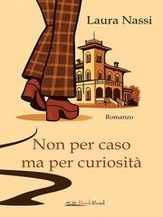 Laura Nassi - Non per caso ma per curiosità (2026)