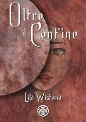 Lila Wisteria - Oltre il confine (2026)