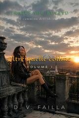 D. V. Failla - Trails She Blazed Vol. 1. Oltre quelle colline (2026)