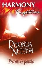 Rhonda Nelson - Peccati & parole (2016)
