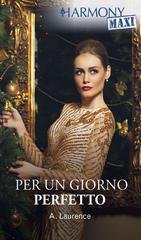 Andrea Laurence - Per un giorno perfetto (2024)