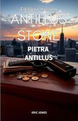 Eric Jones - Antillus Stone. Pietra Antillus (2026)