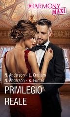 N. Anderson, L. Graham, K. Hunter - Privilegio reale (2023)