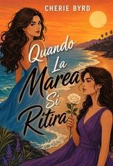 Cherie Byrd - Quando la marea si ritira (2026)