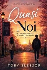 Toby Slessor - Quasi Noi (2026)