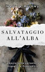 Nadine Richey - Salvataggio all'alba: un'emozionante variazione di Orgoglio e pregiudizio (2026)