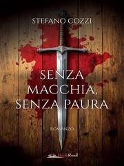 Stefano Cozzi - Senza macchia, senza paura (2026)