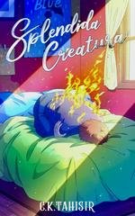 C. K. Tahisir - Splendida creatura (2026)