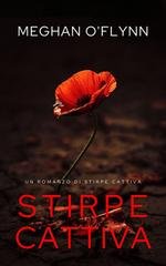 Meghan O'Flynn - Stirpe Cattiva Vol. 5. Stirpe Cattiva (2026)