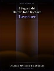 Dion Fortune - i segreti del dottor John Richard Taverner (2026)