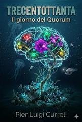 Pier Luigi Curreli - Trecentottanta. Il giorno del Quorum (2026)