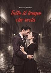 Veronica Saltarin - Tutto il tempo che resta (2026)