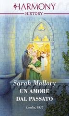 Sarah Mallory - Un amore dal passato (2024)