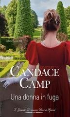 Candace Camp - Tra le mura di Stonecliffe Vol. 1. Una donna in fuga (2024)