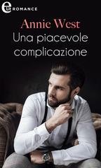 Annie West - Una piacevole complicazione (eLit) (2021)
