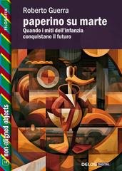 Roberto Guerra - Paperino su Marte (2026)