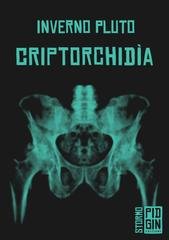 Inverno Pluto - Criptorchidìa (2026)