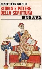 Henri-Jean Martin - Storia e potere della scrittura (1990)