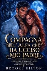 Brooke Hilton - Compagna dell'Alfa che ha ucciso Mio Padre (2026)