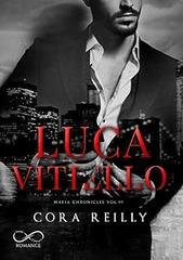 Cora Reilly - Mafia Chronicles vol. 0.5 Luca Vitiello (2020)