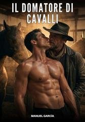 Manuel García - Il Domatore di Cavalli (2026)