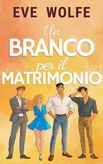 Eve Wolfe - Un Branco per il Matrimonio (2026)