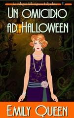 Emily Queen - Le indagini della signora Lillywhite Vol. 11. Un omicidio ad Halloween (2026)