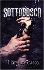 Hilary Lo Grasso – Sottobosco (2026)