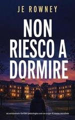 J.E. Rowney – Non riesco a dormire (2026)