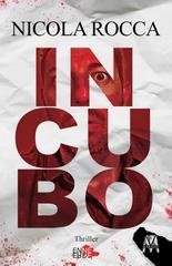 Nicola Rocca - Roberto Marazzi Vol. 8. Incubi (2026)