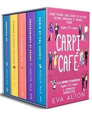 Eva Alton - Carpi Café. La serie completa (2026)