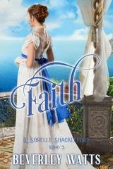 Beverley Watts - Le Sorelle Shackleford Vol. 3. Faith (2026)