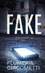 Elisabetta Flumeri - Crime Academy Vol. 3. Fake (2026)