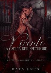 Rafa Knox - Vicente. La caduta dell'Esecutore (2026)
