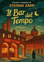 Stefano Zappi - Il Bar del Tempo (2026)