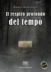 Angelo Manciocchi - Il Respiro Profondo Del Tempo (2026)