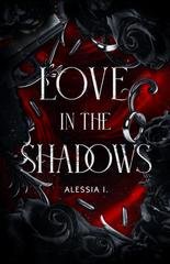 Alessia I. - Love In The Shadows (2026)