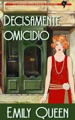 Emily Queen - Le indagini della signora Lillywhite Vol. 6. Decisamente omicidio (2026)