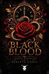 Roberta Comis - Black Blood. I dodici rintocchi (2026)