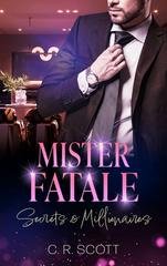 C. R. Scott - Mister Fatale (2026)