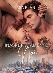 Mia Elani - Inaspettatamente Noi (2026)