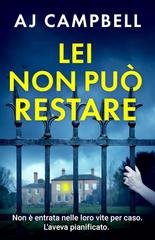 AJ Campbell - Lei Non Può Restare (2026)