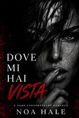 Noa Hale - Dove mi hai vista (2026)