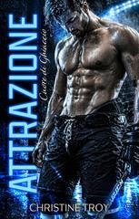 Christine Troy - The Portland Devils Vol. 1. Attrazione. Cuore di ghiaccio (2026)