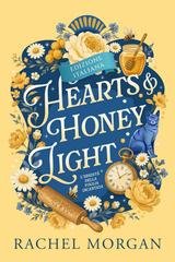 Rachel Morgan - L'Eredità della Foglia Incantata Vol. 4. Hearts & Honey Light (2026)