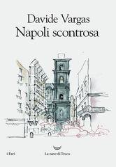 Davide Vargas - Napoli scontrosa (2022)