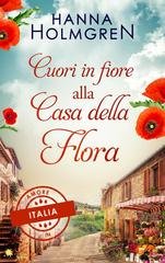 Hanna Holmgren - Amore in Italia Vol. 3. Cuori in fiore alla Casa della Flora (2026)